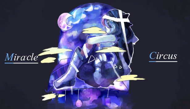 奇迹马戏团（Miracle Circus） 游戏封面