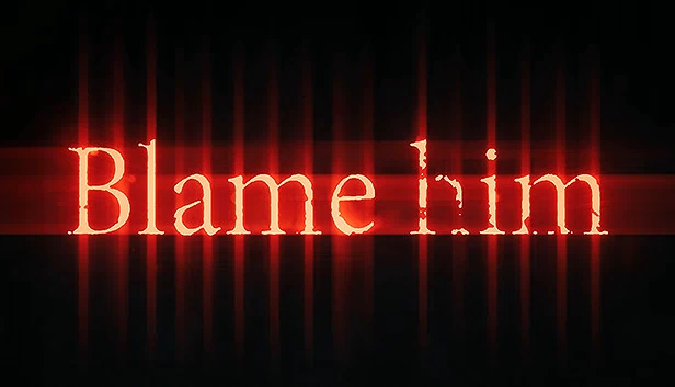 怪他（Blame Him） 游戏封面