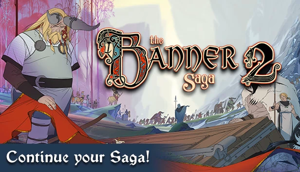 旗帜的传说2（The Banner Saga 2） 游戏封面