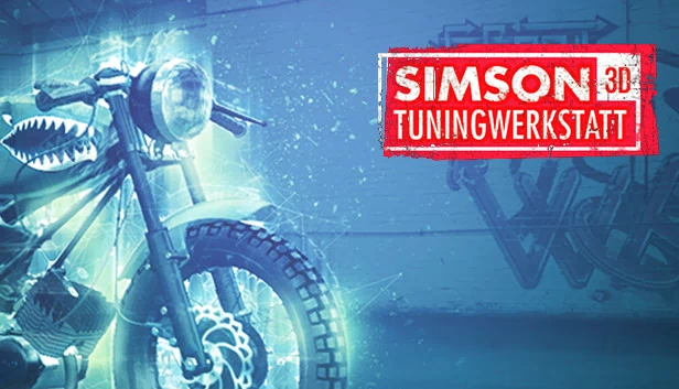 Simson 改装工坊 3D(Simson Tuningwerkstatt 3D) 游戏封面