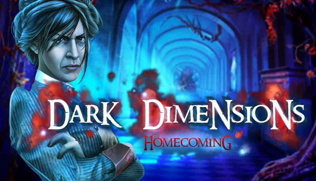 黑暗维度：归乡 收藏版（Dark Dimensions: Homecoming Collector's Edition） 游戏封面