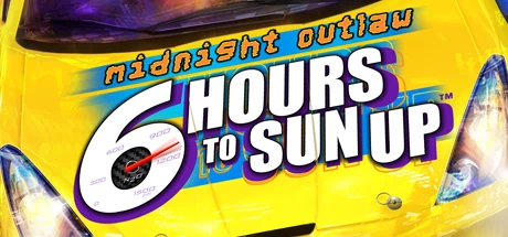 午夜亡命:6小时到日出（Midnight Outlaw: 6 Hours to SunUp） 游戏封面