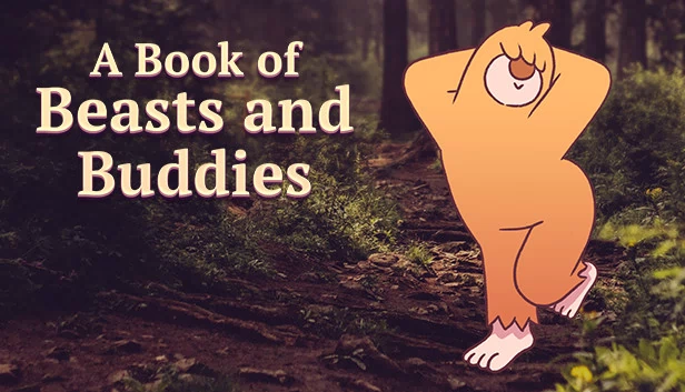 野兽与伙伴之书（A Book of Beasts and Buddies） 游戏封面