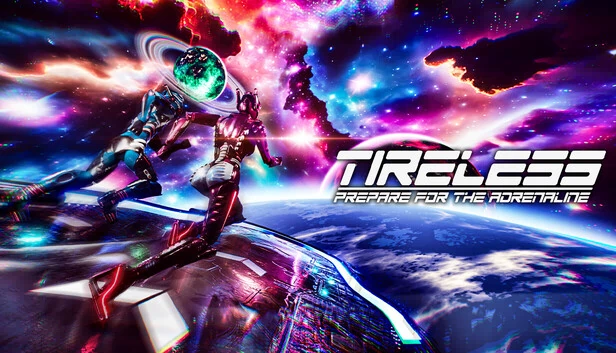 TIRELESS：为肾上腺素做好准备（TIRELESS: Prepare For The Adrenaline） 游戏封面