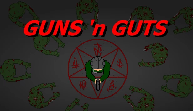 枪与内脏（GUNS 'n GUTS） 游戏封面