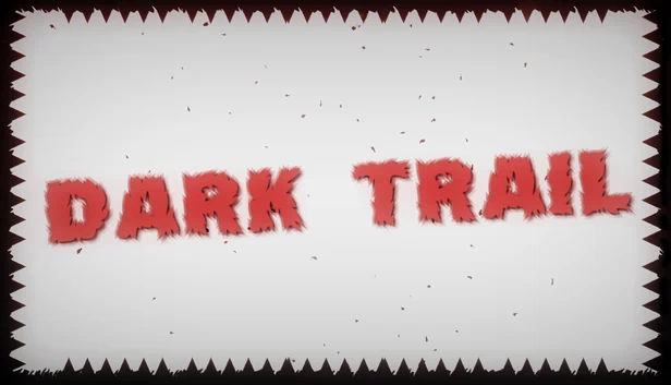 黑暗踪迹（Dark Trail） 游戏封面