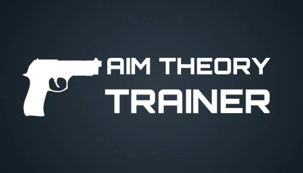 瞄准理论 - 修改器（Aim Theory - Trainer） 游戏封面