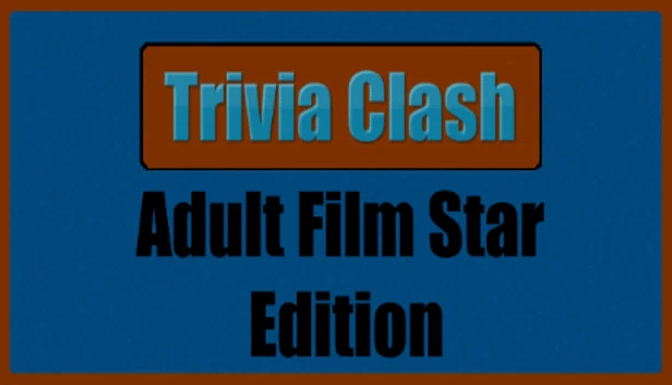 Trivia Clash: 成人电影明星版（Trivia Clash: Adult Film Star Edition） 游戏封面