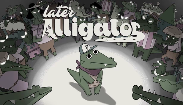 再见鳄鱼（Later Alligator） 游戏封面