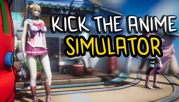踢动漫模拟器（Kick The Anime Simulator） 游戏封面