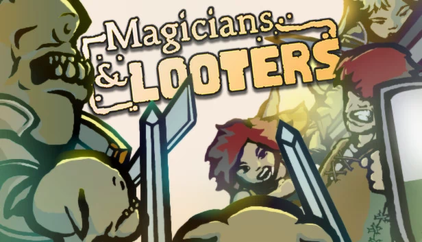 魔法师和掠夺者（Magicians & Looters） 游戏封面