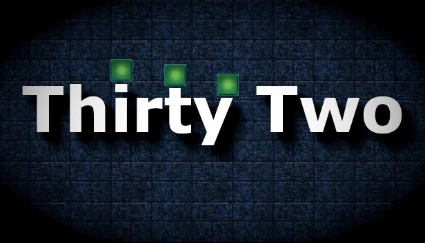 三十二(Thirty Two) 游戏封面