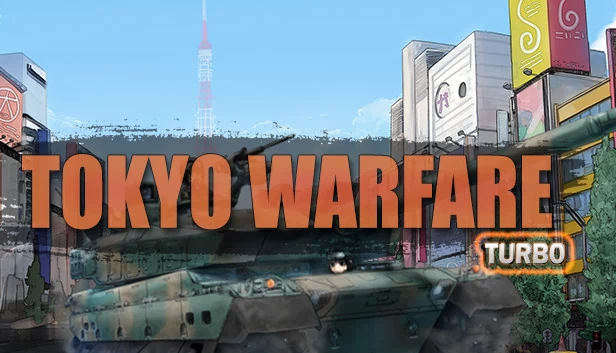 东京战争 Turbo（Tokyo Warfare Turbo） 游戏封面