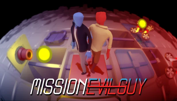邪恶家伙任务（Mission Evilguy） 游戏封面
