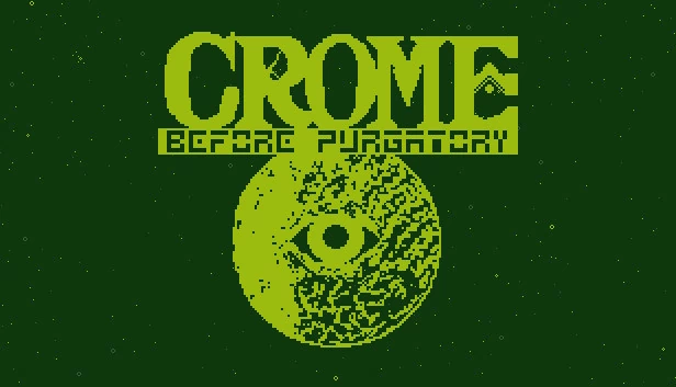 克罗姆：炼狱之前（Crome: Before Purgatory） 游戏封面