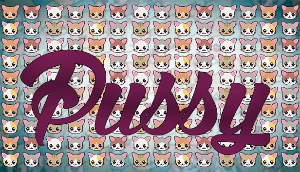 PUSSY 游戏封面