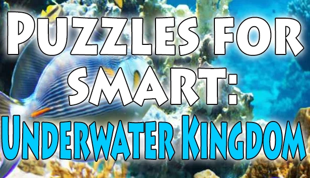 Puzzles for smart: Underwater Kingdom 游戏封面