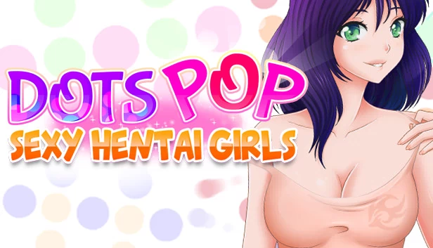 点点消：性感Hentai少女（Dots Pop : Sexy Hentai Girls） 游戏封面