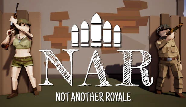 NAR - 不是另一款大逃杀（NAR - Not Another Royale） 游戏封面