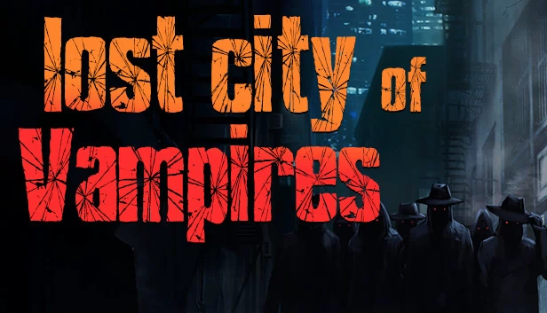吸血鬼失落之城（Lost City of Vampires） 游戏封面