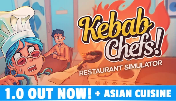 烤串大厨! 餐厅模拟器（Kebab Chefs! - Restaurant Simulator） 游戏封面