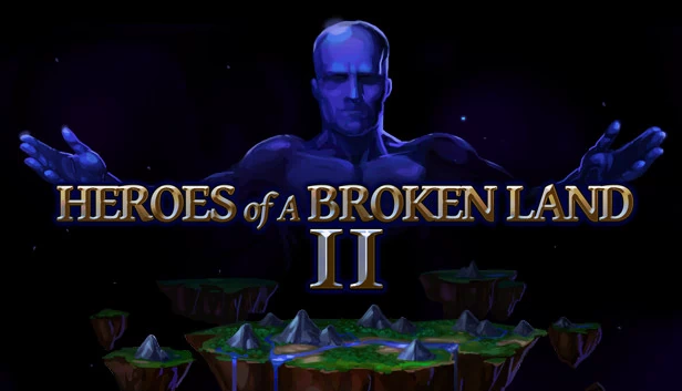 破碎之地英雄2（Heroes of a Broken Land 2） 游戏封面