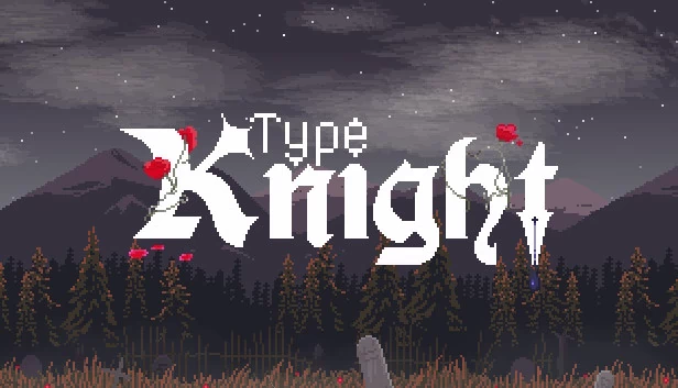 骑士打字（Type Knight） 游戏封面