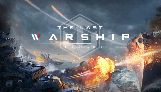 Refight：最后的战舰（Refight:The Last Warship） 游戏封面