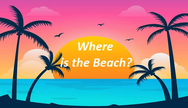 海滩在哪里？（Where Is The Beach?） 游戏封面