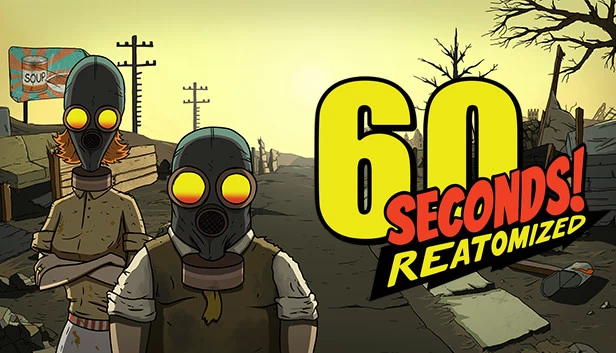 60秒！重制版（60 Seconds! Reatomized） 游戏封面