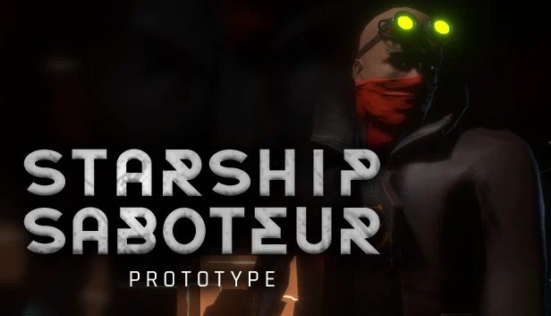 星际破坏者原型版（Starship Saboteur Prototype） 游戏封面
