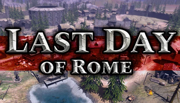 罗马末日（Last Day of Rome） 游戏封面