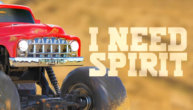 我需要精神：越野版（I Need Spirit: Off Road Edition） 游戏封面