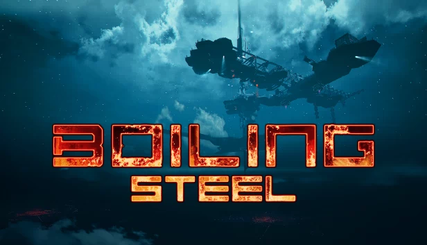沸腾钢铁（Boiling Steel） 游戏封面