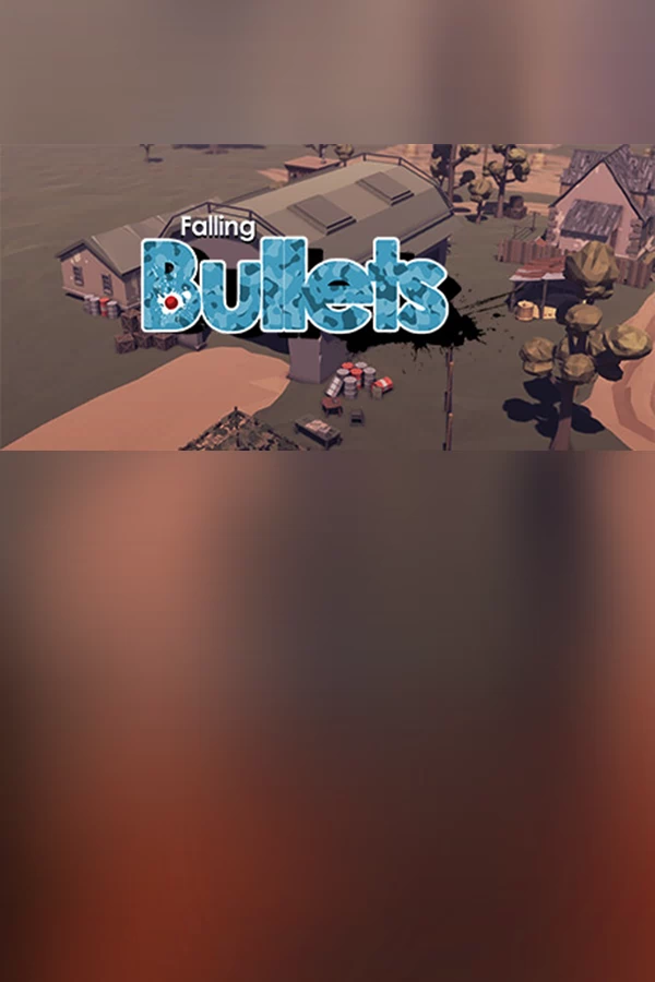 坠落子弹（Falling Bullets） 游戏封面