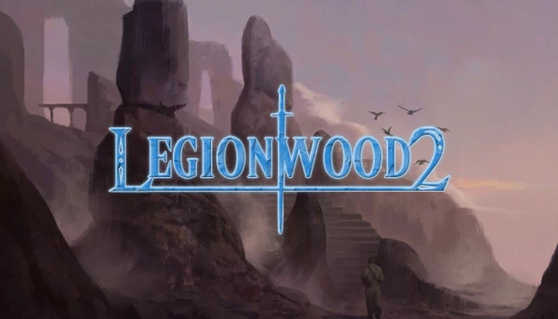 军团之木2：永恒境界的崛起 - 导演剪辑版（Legionwood 2: Rise of the Eternal's Realm - Director's Cut） 游戏封面