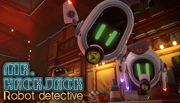 黑客杰克：机器人侦探（Mr.Hack Jack: Robot Detective） 游戏封面