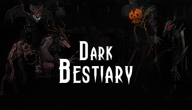 黑暗兽集（Dark Bestiary） 游戏封面