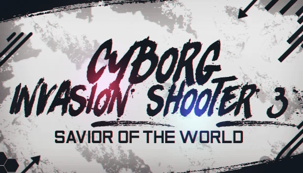 赛博入侵射击3：世界救世主（Cyborg Invasion Shooter 3: Savior Of The World） 游戏封面
