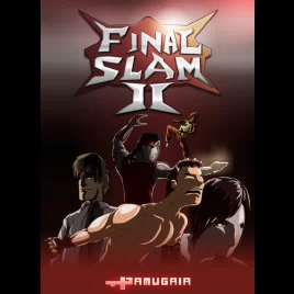 最终格斗2（Final Slam 2） 游戏封面
