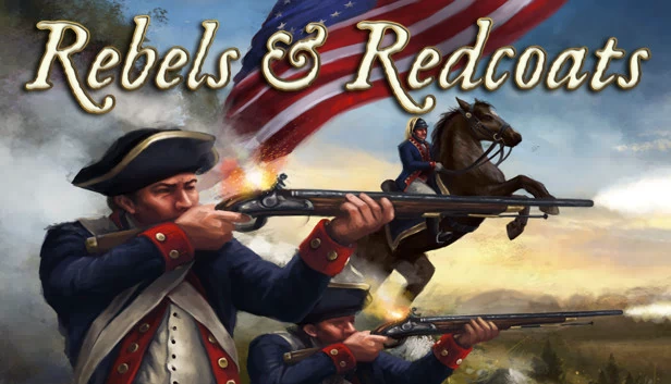 叛军与红衫军（Rebels & Redcoats） 游戏封面