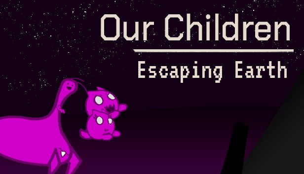 我们的孩子：逃离地球（Our Children - Escaping Earth） 游戏封面