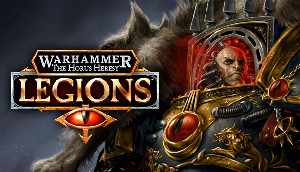 战锤：荷鲁斯之乱——军团（Warhammer The Horus Heresy: Legions） 游戏封面