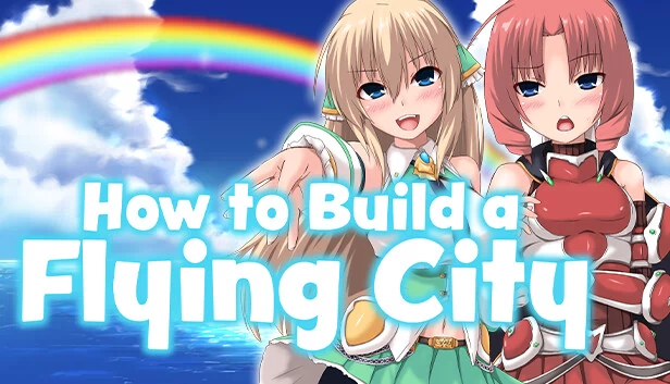 如何建造一座飞行城市（How to Build a Flying City） 游戏封面