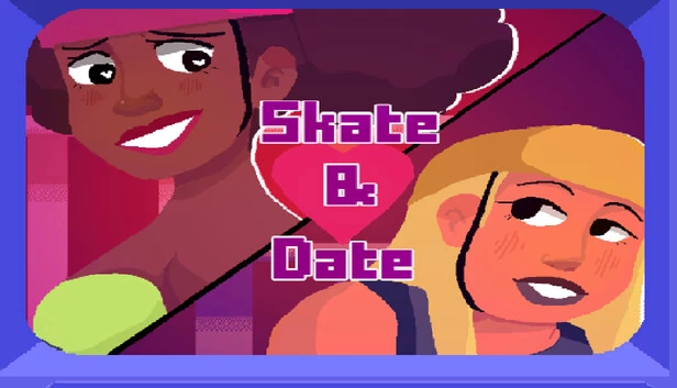 滑板与约会（Skate & Date） 游戏封面