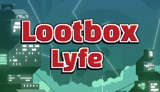 开箱人生（Lootbox Lyfe） 游戏封面