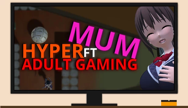 Hyper Mum Ft Adult Gaming 游戏封面