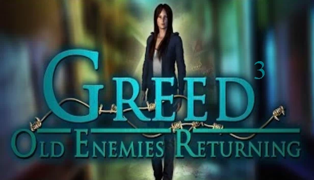 贪婪3：旧敌归来（Greed 3: Old Enemies Returning） 游戏封面