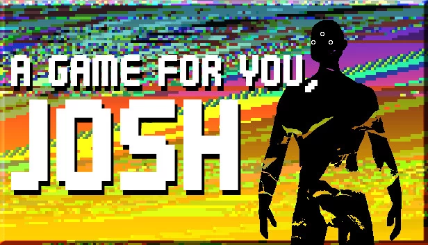 为你而作的游戏，乔什（A Game For You, Josh） 游戏封面