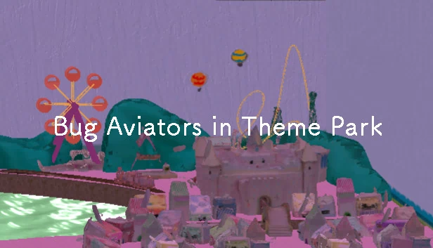 主题公园里的Bug飞行员（Bug Aviators in Theme Park） 游戏封面